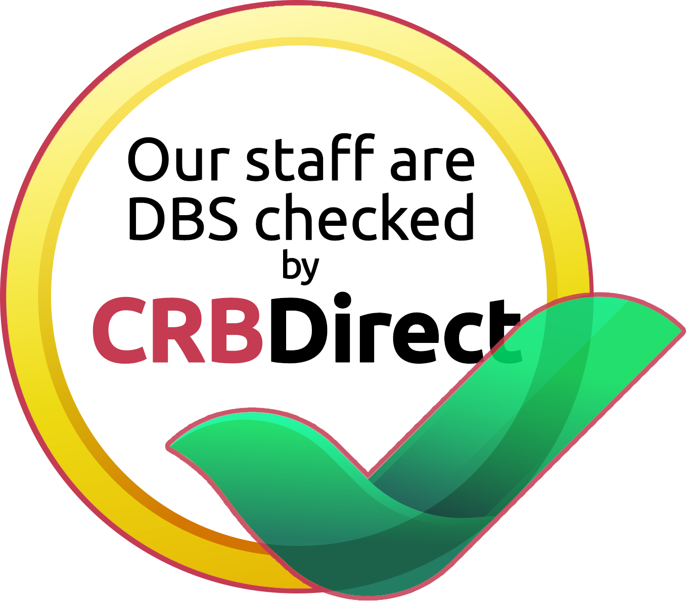 Our staff are DBS checked by CRB Direct